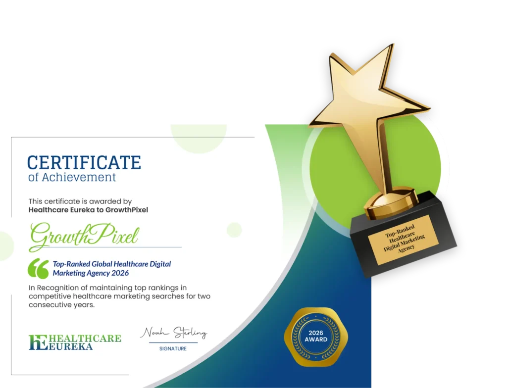 GrowthPixel Ranked Top-Ranked Global Healthcare Digital Marketing Agency- featured image